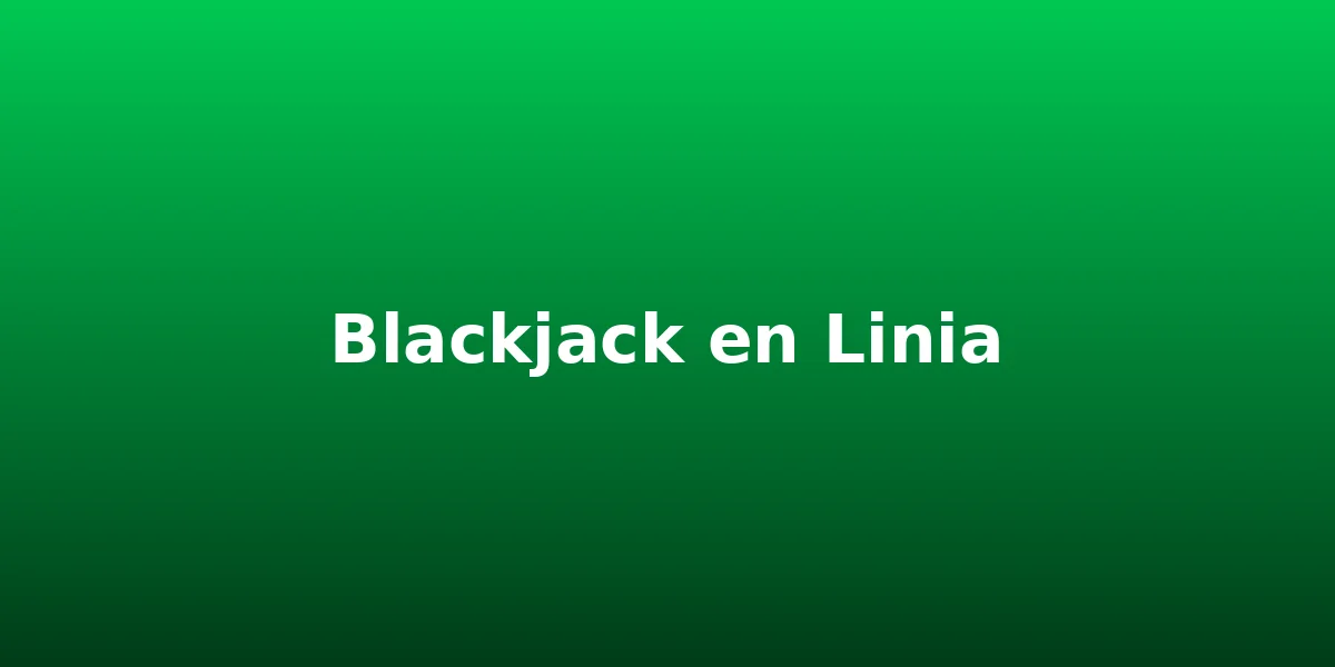 Blackjack en linia als millors casinos - casinoenlinia.com.es